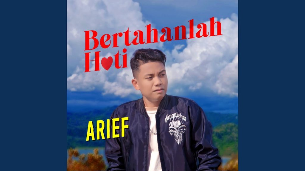 Bertahanlah Hati - Arief Putra