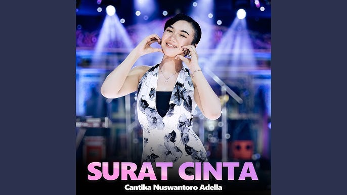 Surat Cinta - Cantika Nuswantoro Adella