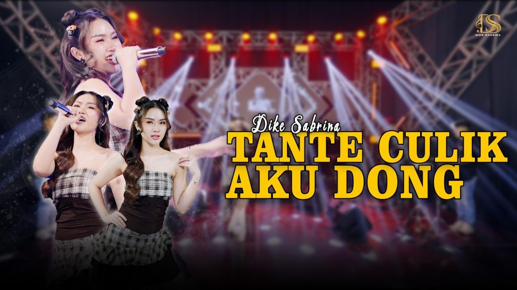 Dike Sabrina - Tante Culik Aku Dong