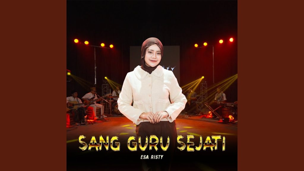 Esa Risty - Sang Guru Sejati