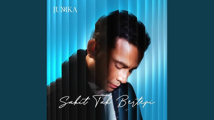 Judika - Sakit Tak Bertepi