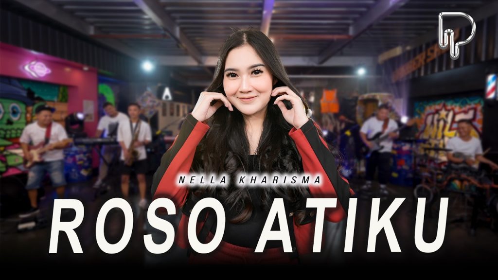 Nella Kharisma - Roso Atiku