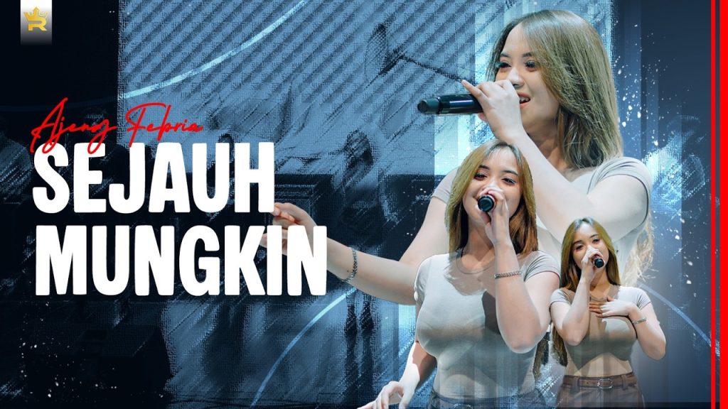 Sejauh Mungkin - Ajeng Febria