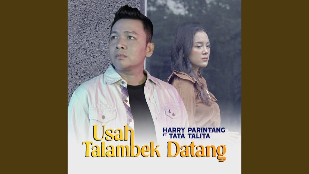 Usah Talambek Datang - Harry Parintang