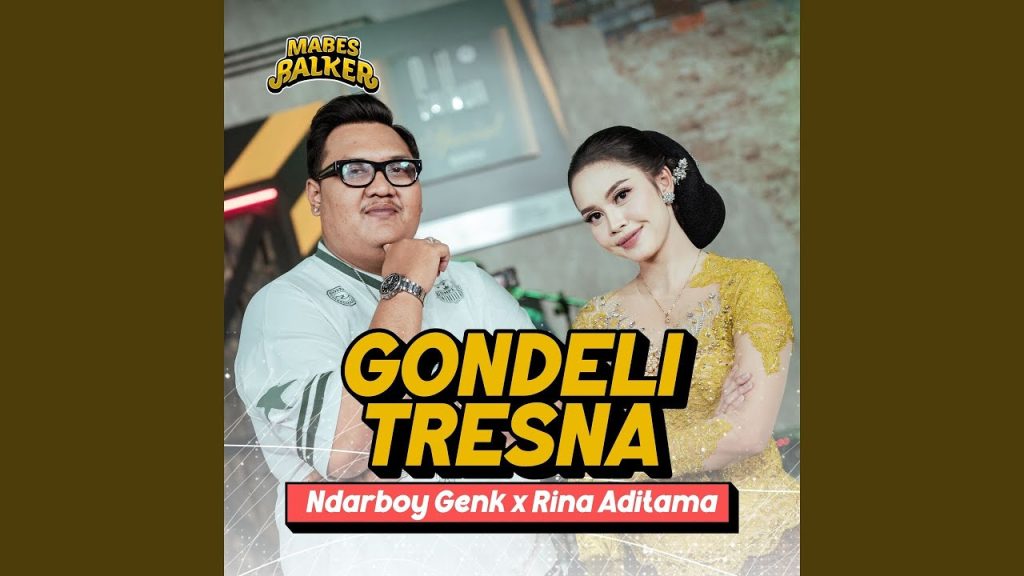 Gondeli Tresna - Ndarboy Genk