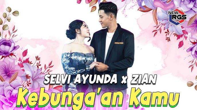 Kebunga'an Kamu - Selvi Ayunda Feat Zian Alfin