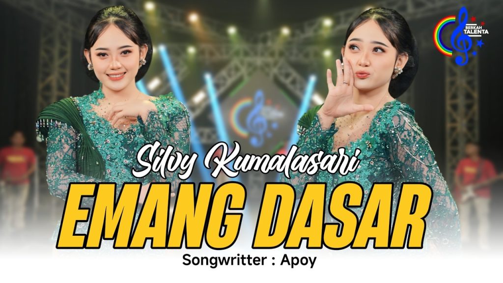 Silvy Kumalasari - Emang Dasar