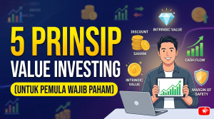 Prinsip Value Investing yang Wajib Dipahami Investor Pemula