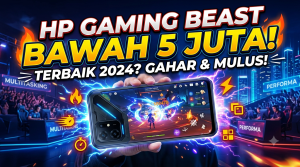 HP Gaming Bawah 5 Juta Terbaik