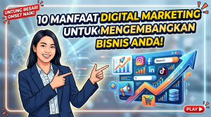 10-manfaat-digital-marketing-mengembangkan-bisnis