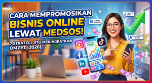 cara-mempromosikan-bisnis-online-melalui-media-sosial