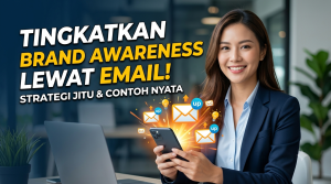 cara-email-marketing-untuk-brand-awareness