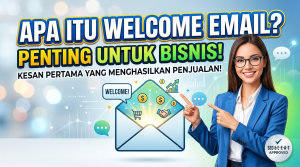 Apa Itu Welcome Email
