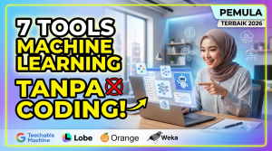 Tools Machine Learning Pemula Terbaik