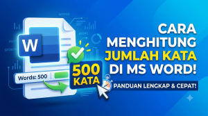 Cara Menghitung Jumlah Kata di Word