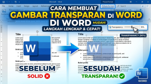 Cara Membuat Gambar Transparan di Word