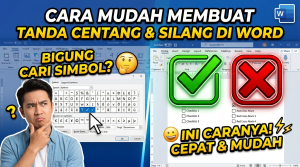 Cara Membuat Tanda Centang dan Silang di Word