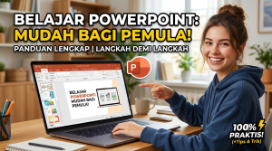Cara Menggunakan Microsoft PowerPoint untuk Pemula