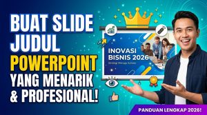 Cara Membuat Slide Judul PowerPoint yang Menarik