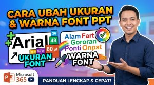 Cara Mengubah Ukuran dan Warna Font di PowerPoint